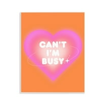 Stupell Industries Can't I'm Busy Phrase Text & Numbers Painting Unframed Art Print Wall Art, 11 x 14