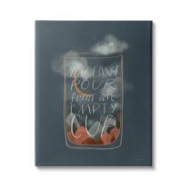 Stupell Industries Can't Pour From Empty Cup Inspirational Quote Minimal , 16 x 20, Design by Rachel Nieman