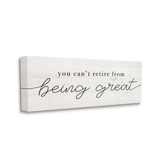 Stupell Industries Can't Retire Being Great Phrase Retirement Humor Canvas Wall Art, 10 x 24, Design by Daphne Polselli