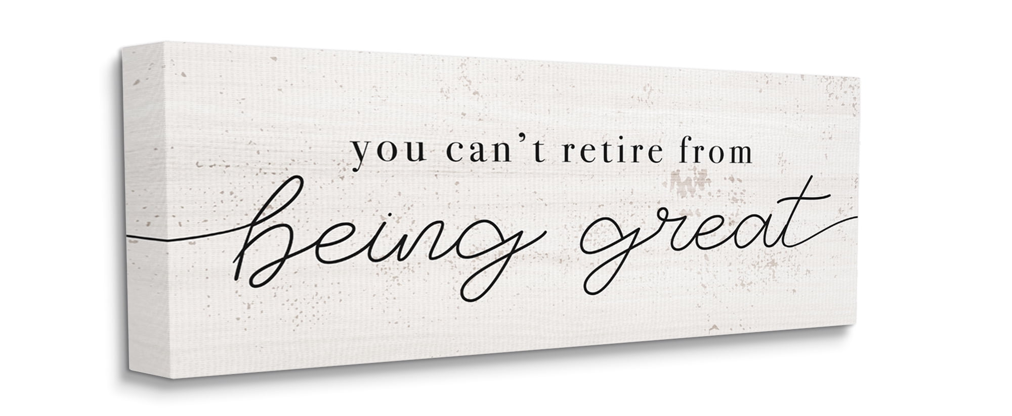 Stupell Industries Can't Retire Being Great Phrase Retirement Humor Canvas Wall Art, 20 x 48, Design by Daphne Polselli