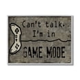 thumbnail image 1 of Stupell Industries Can't Talk Game Mode Quote Brown Controller Design by Denise Sullivan, 1 of 7