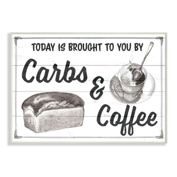 Stupell Industries Carbs and Coffee Kitchen Humor Rustic Word Design Wall Plaque by The Saturday Evening Post