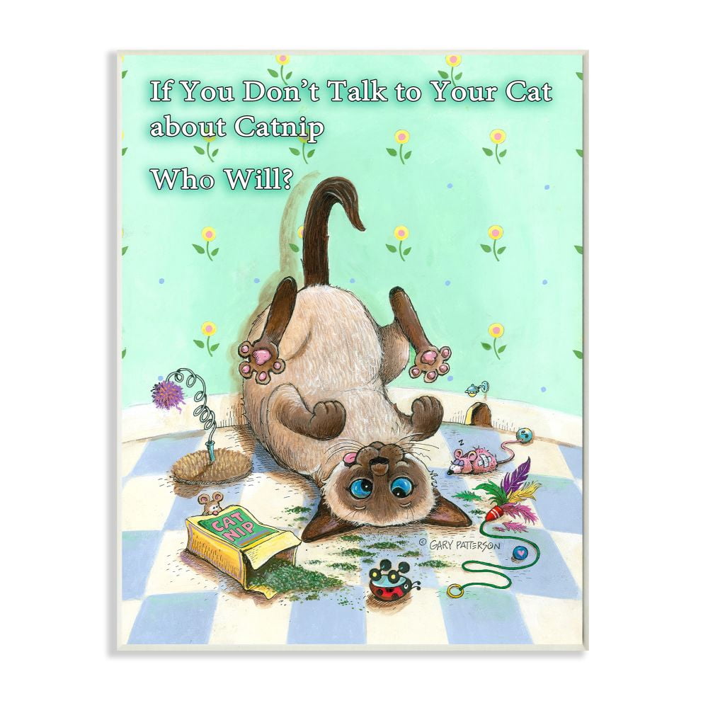 Stupell Industries Catnip Funny Cat Cartoon Pet Design Wall Plaque by Gary Patterson