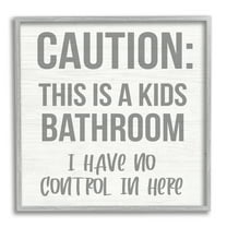 Stupell Industries Caution Kid's Bathroom Phrase Family Home Sign Typography Painting Gray Framed Art Print Wall Art, 12 x 12