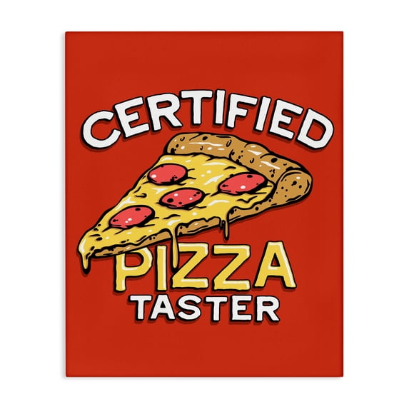 Stupell Industries Traditional Certified Pizza Taster Canvas Art, 16 x 20, by Jedco Brands Inc.