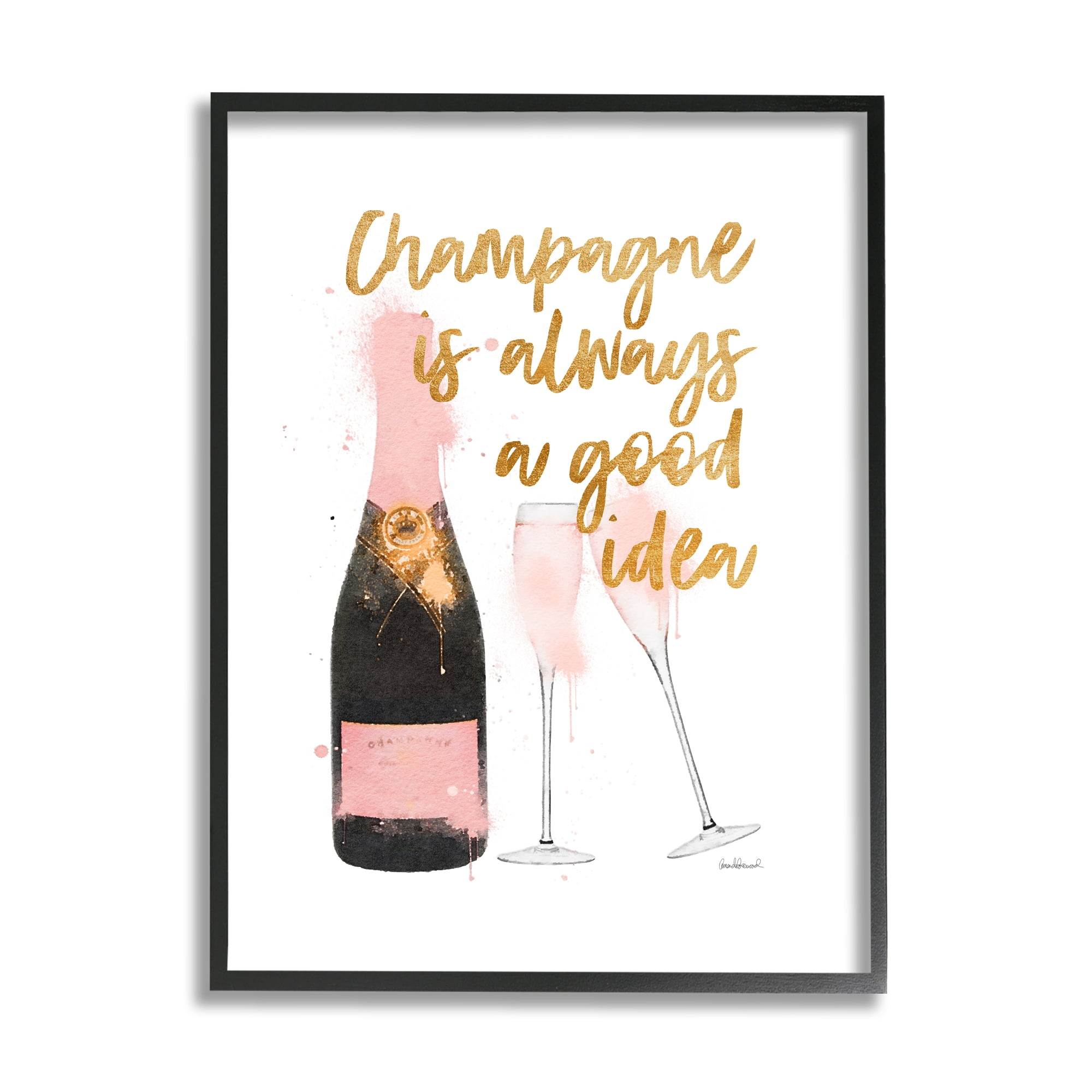 Stupell Industries Champagne Always Good Idea Phrase Chic Wine Bottle Food & Beverage Painting Black Framed Art Print Wall Art, 16 x 20