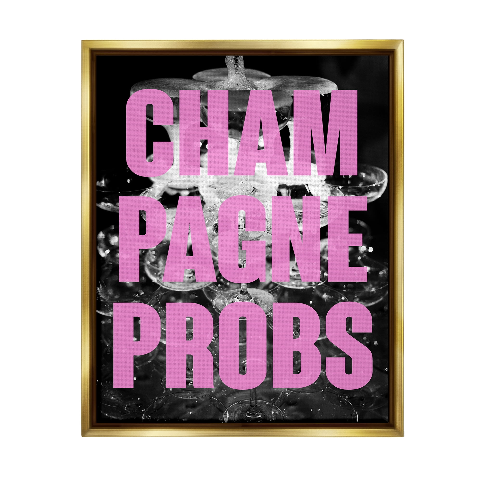 Stupell Industries Champagne Probs Phrase Food & Beverage Painting Gold Floater Framed Canvas Art Print Wall Art, 17 x 21