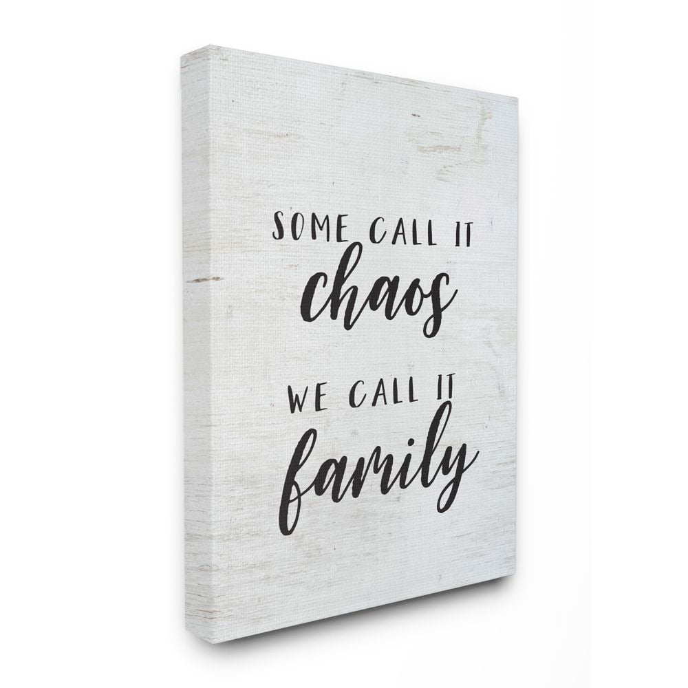 Stupell Industries Chaos Home Family Inspirational Word On Wood Texture Design Canvas Wall Art by Lettered and Lined