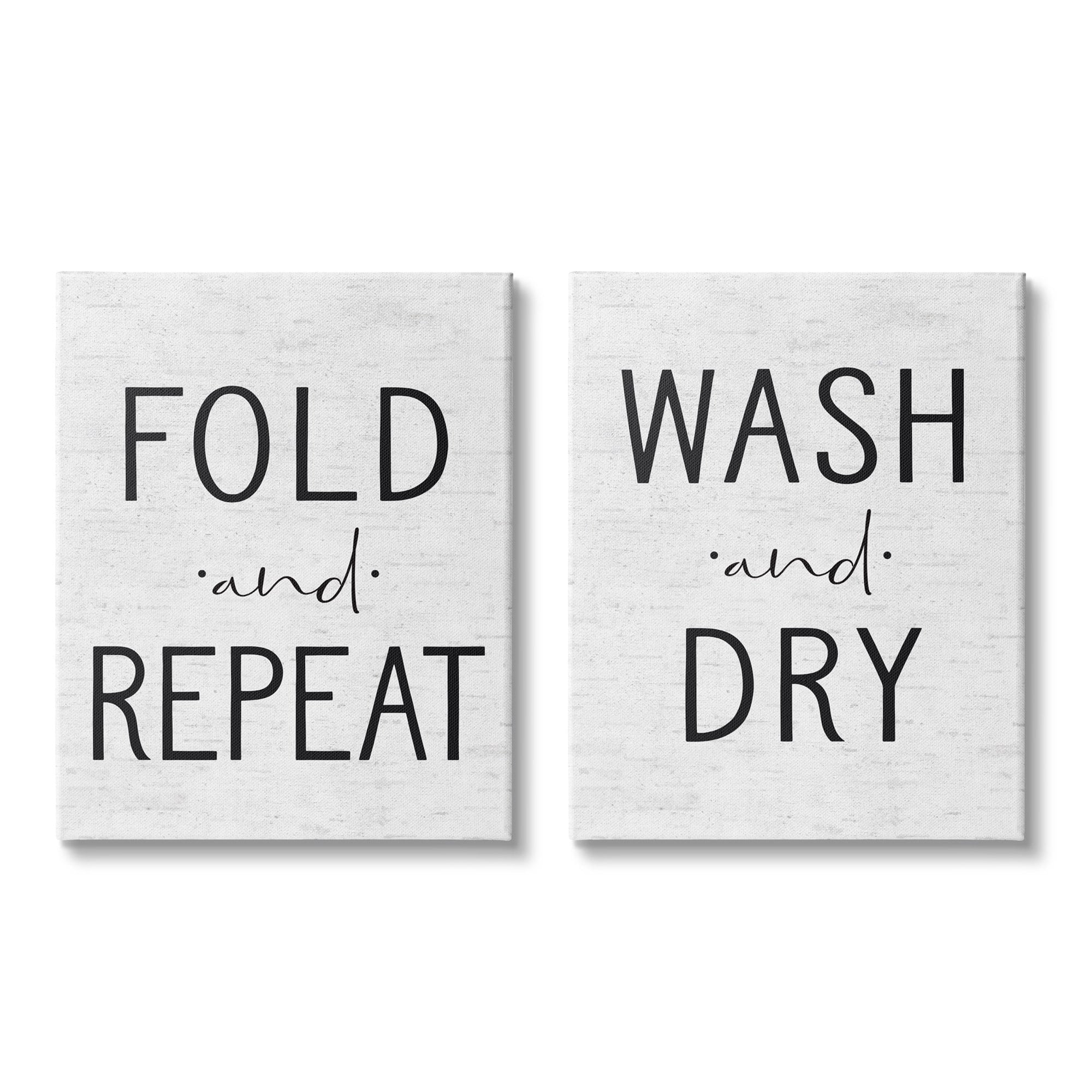 Stupell Industries Charming Laundry Fold Repeat Wash Dry Sign Canvas Wall Art Design by Lettered and Lined