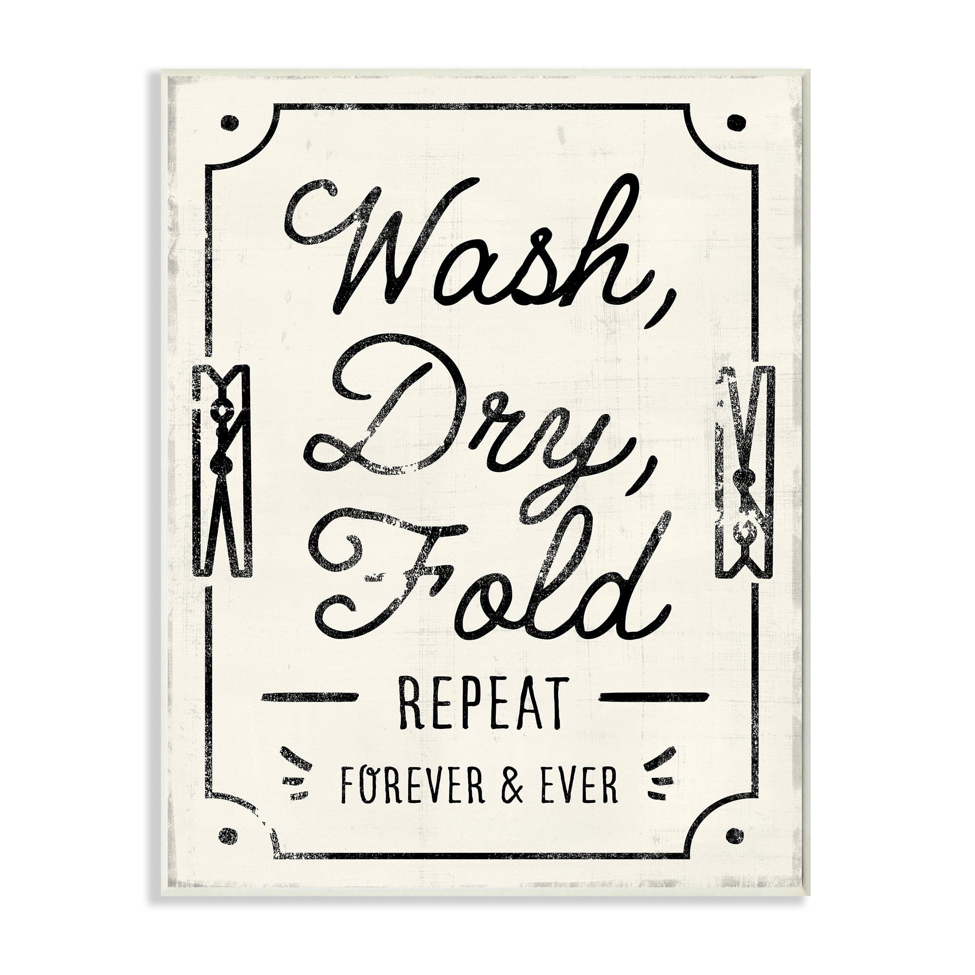 Stupell Industries Charming Retro Laundry Wash Dry Fold Repeat Wall Plaque by Victoria Barnes