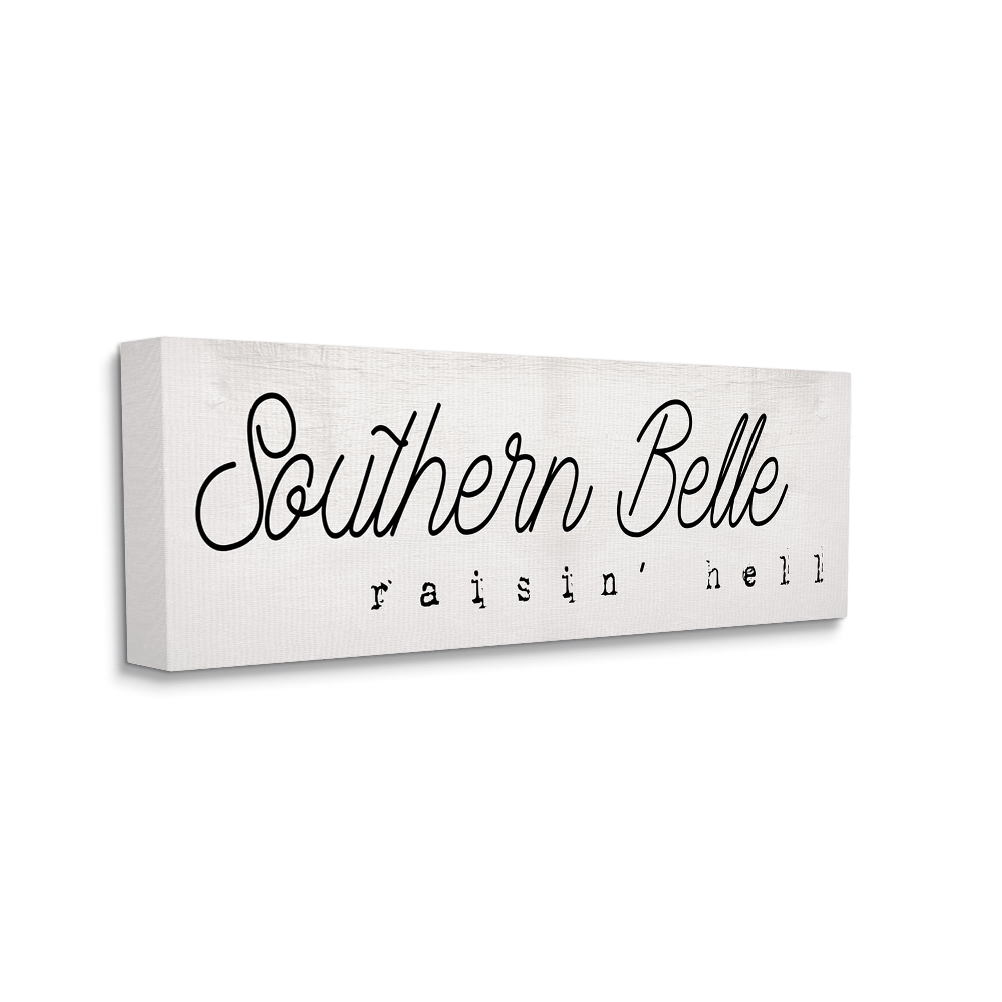Stupell Industries Charming Southern Belle Raisin' Hell Country Phrase Inspirational Painting Gallery Wrapped Canvas Art Print Wall Art, 10 x 24