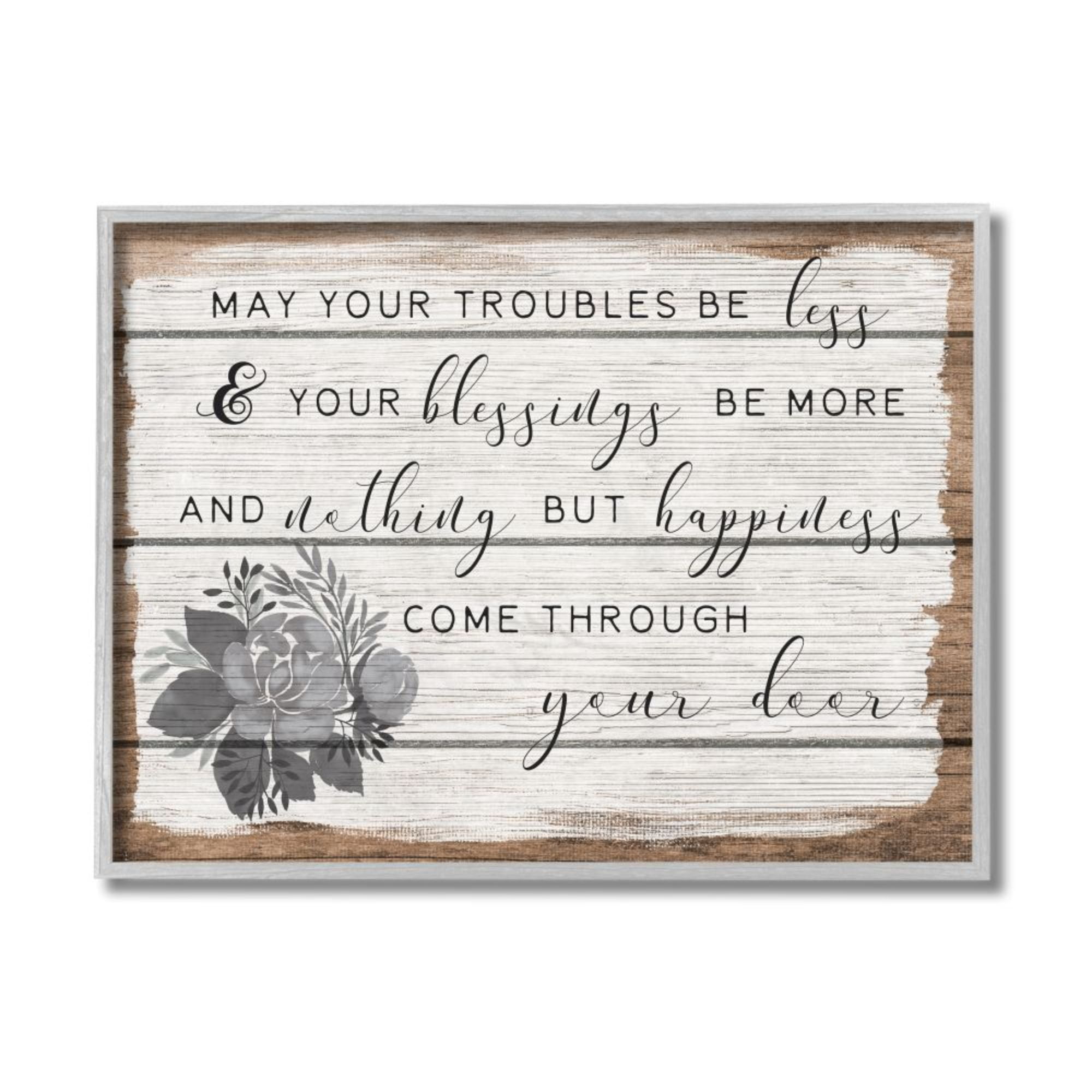 Stupell Industries Charming Troubles Be Less Phrase Country Floral Detail Design by Daphne Polselli