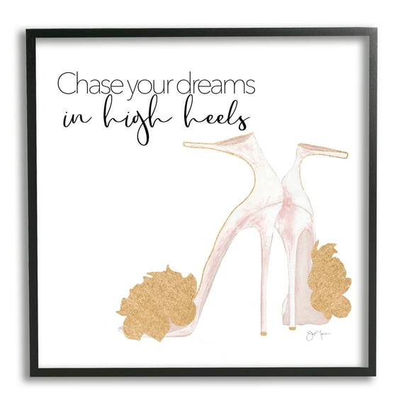 Stupell Industries Chase Your Dreams Inspirational Glam Fashion Heels Shoes Graphic Art Black Framed Art Print Wall Art, Design by Tava Studios
