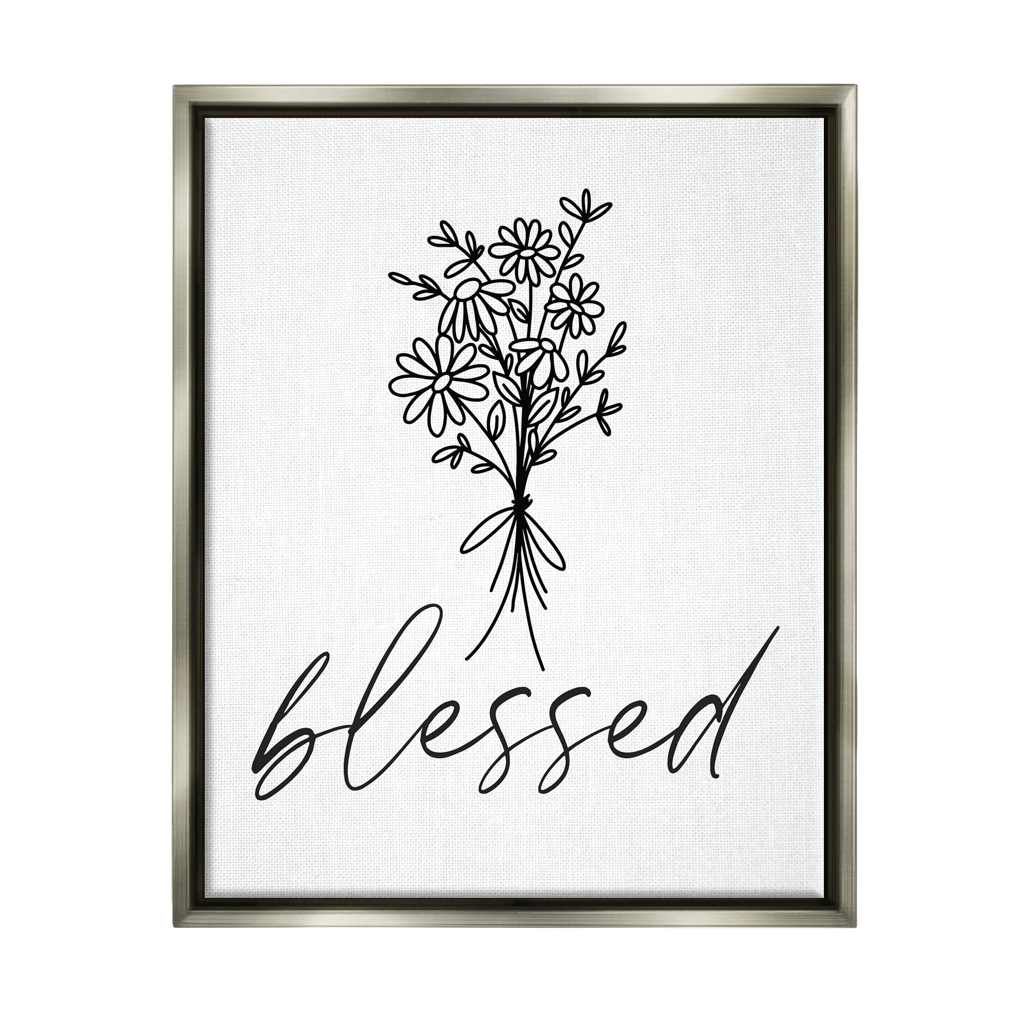 Stupell Industries Cheerful Daisy Flowers Botanical Arrangement Blessed Script Graphic Art Luster Gray Floating Framed Canvas Print Wall Art, Design by Lettered and Lined