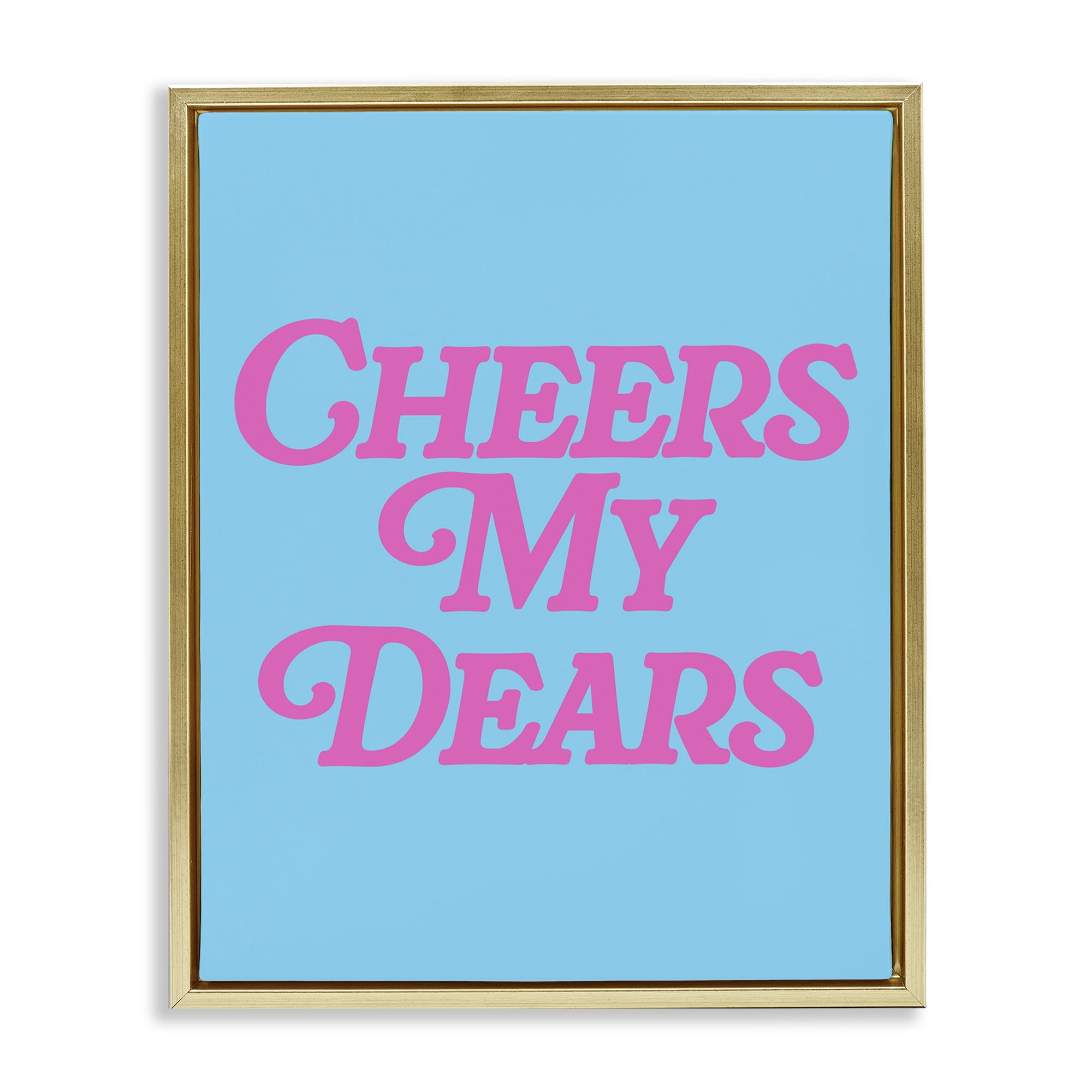 Stupell Industries Cheers My Dears Food & Beverage Painting Gold Floater Framed Canvas Art Print Wall Art, 17 x 21