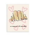 thumbnail image 1 of Stupell Industries Chic Croissant with Hearts Quotes and Sayings Painting Unframed Art Print Wall Art, 11 x 14, 1 of 7