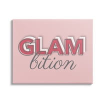 Stupell Industries Chic Glambition Typography Trendy Fashion Text Graphic Art Gallery Wrapped Canvas Print Wall Art, Design by Martina Pavlova