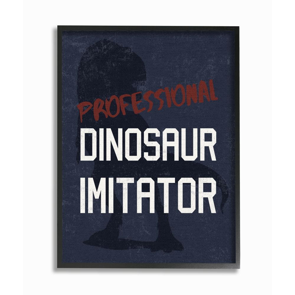 Stupell Industries Children's T-Rex Professional Dinosaur Imitator Reptile Phrase Framed Wall Art Design by Daphne Polselli, 16" x 20", Black Framed