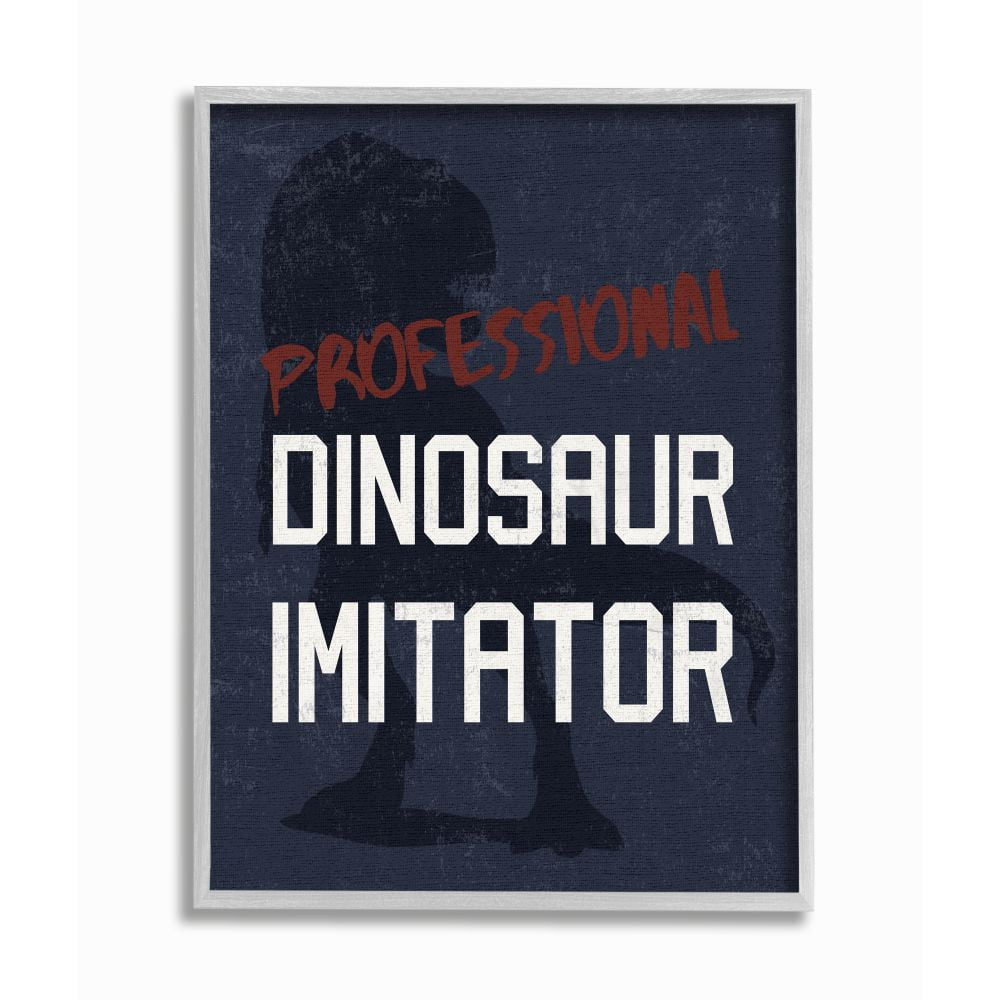 Stupell Industries Children's T-Rex Professional Dinosaur Imitator Reptile Phrase Framed Wall Art Design by Daphne Polselli, 16" x 20", Gray Framed