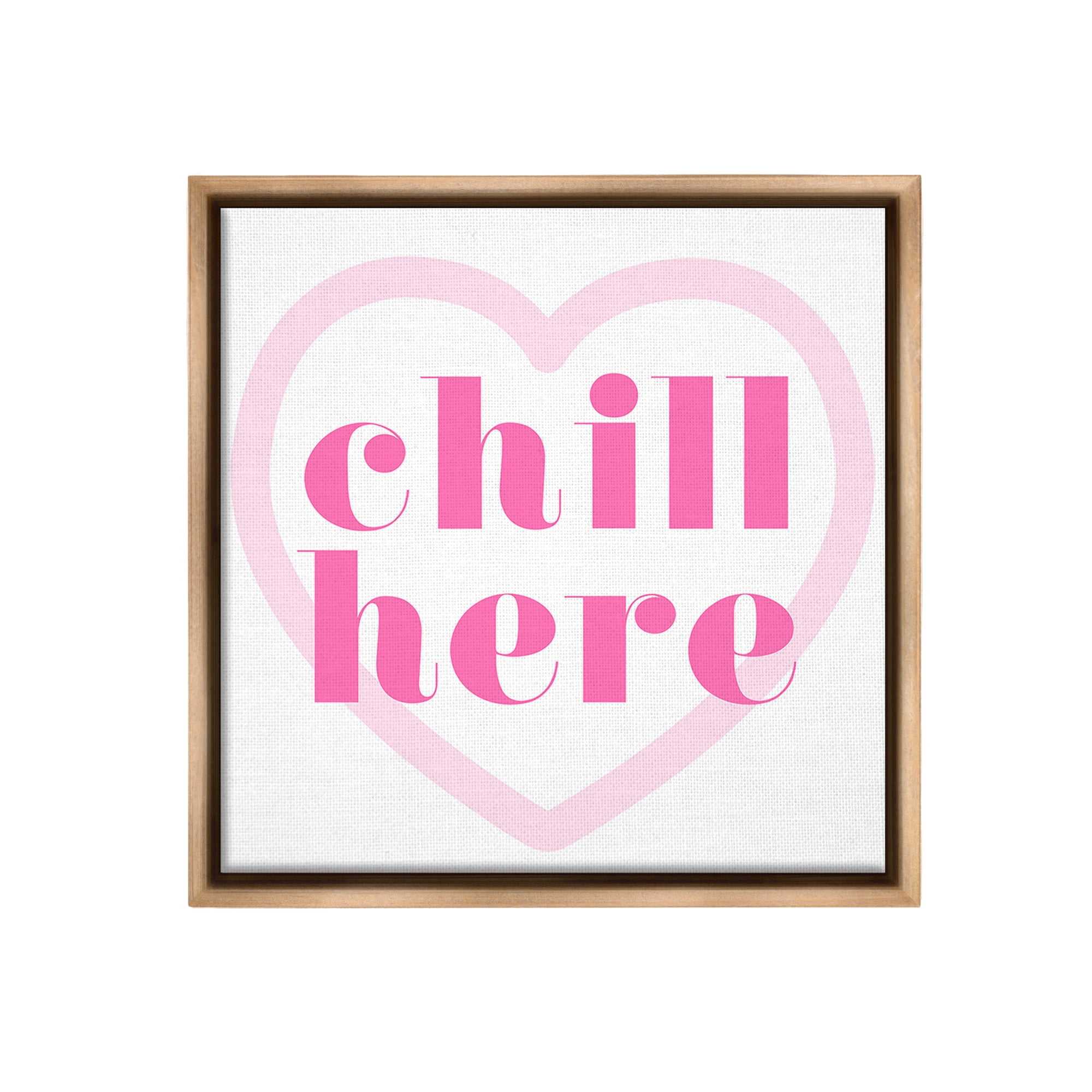Stupell Industries Chill Here with Heart Typography Painting Brown Floater Framed Canvas Art Print Wall Art, 25 x 25