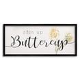 thumbnail image 1 of Stupell Industries Chin Up Buttercup Cute Encouragement Yellow Florals Modern Painting Black Framed Art Print Wall Art, 10 x 24, Design by Daphne Polselli, 1 of 7