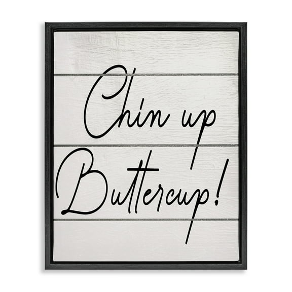 Stupell Industries Chin Up Buttercup Typography Painting Black Floater Framed Canvas Art Print Wall Art, 17 x 21