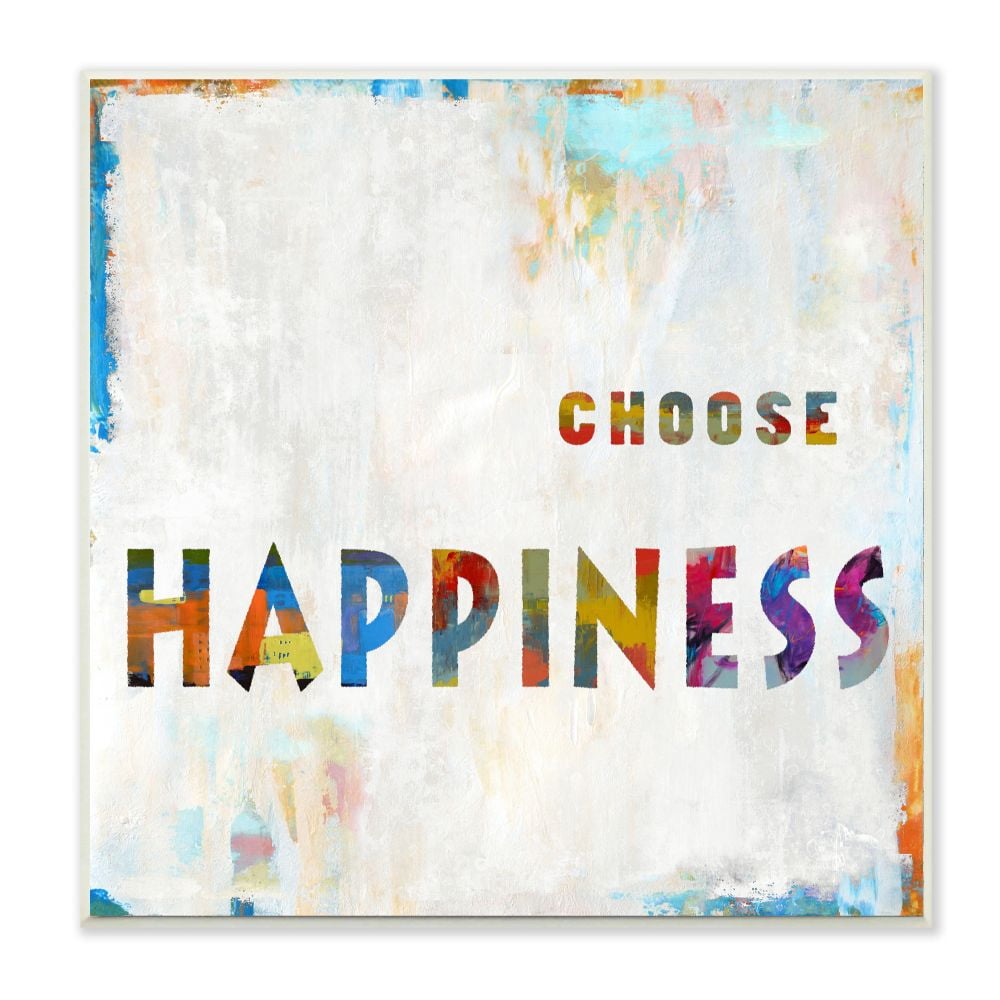 Stupell Industries Choose Happiness Phrase with Abstract Brush Strokes Designed by Jamie MacDowell