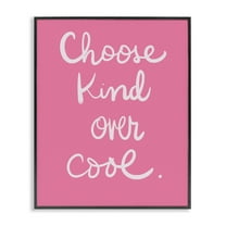 Stupell Industries Choose Kind Over Cool Typography Painting Black Framed Art Print Wall Art, 11 x 14