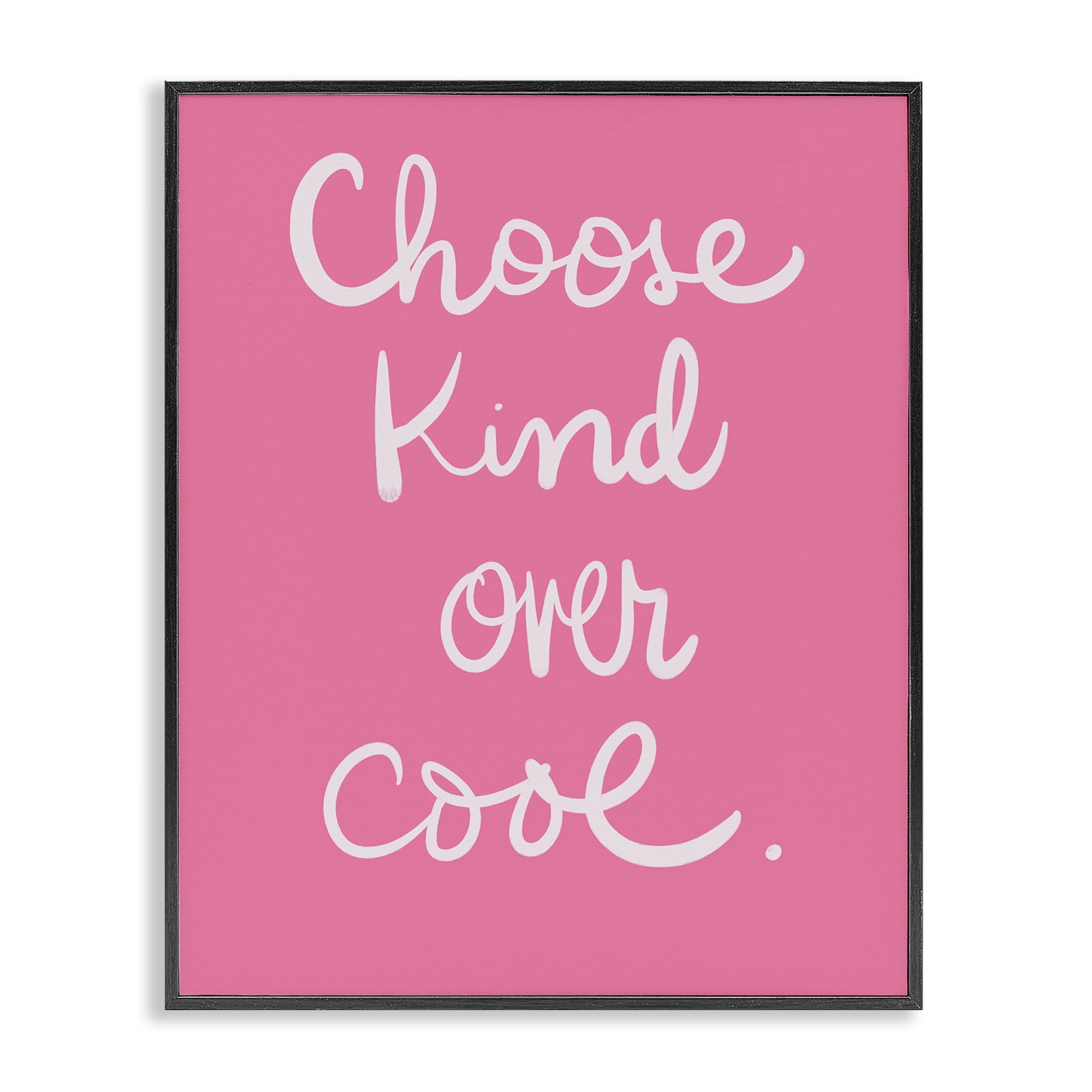 Stupell Industries Choose Kind Over Cool Typography Painting Black Framed Art Print Wall Art, 24 x 30