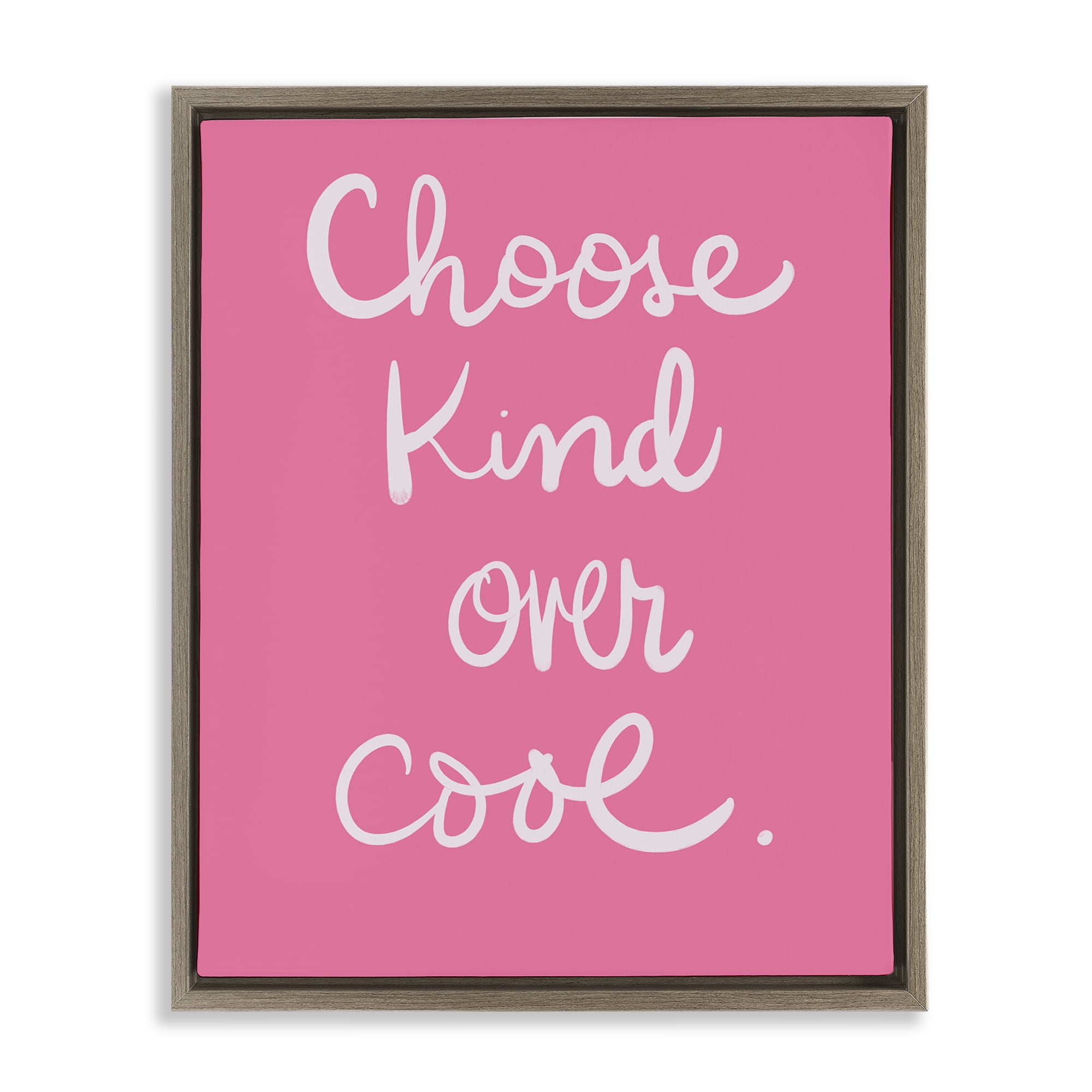 Stupell Industries Choose Kind Over Cool Typography Painting Brown Floater Framed Art Print Wall Art, 25 x 31