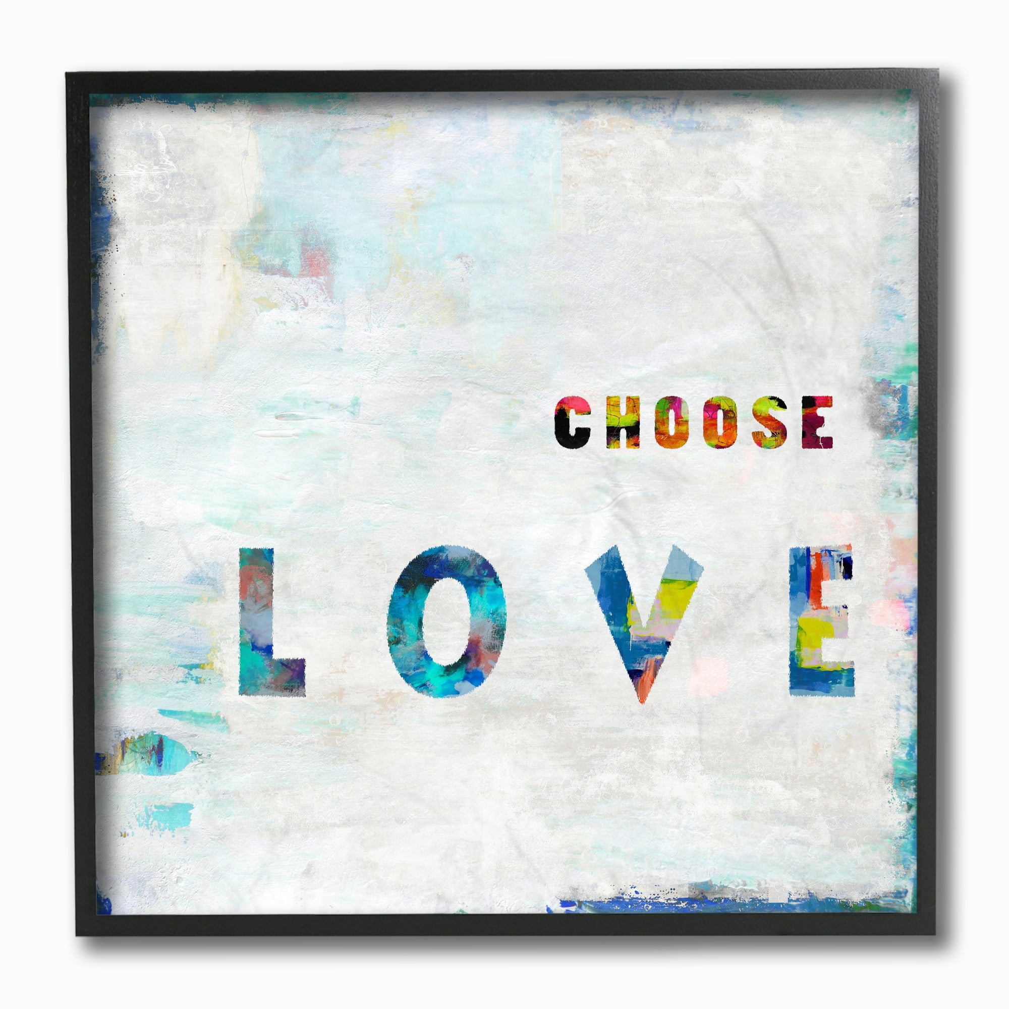 Stupell Industries Choose Love Quote with Abstract Brush Strokes Designed by Jamie MacDowell