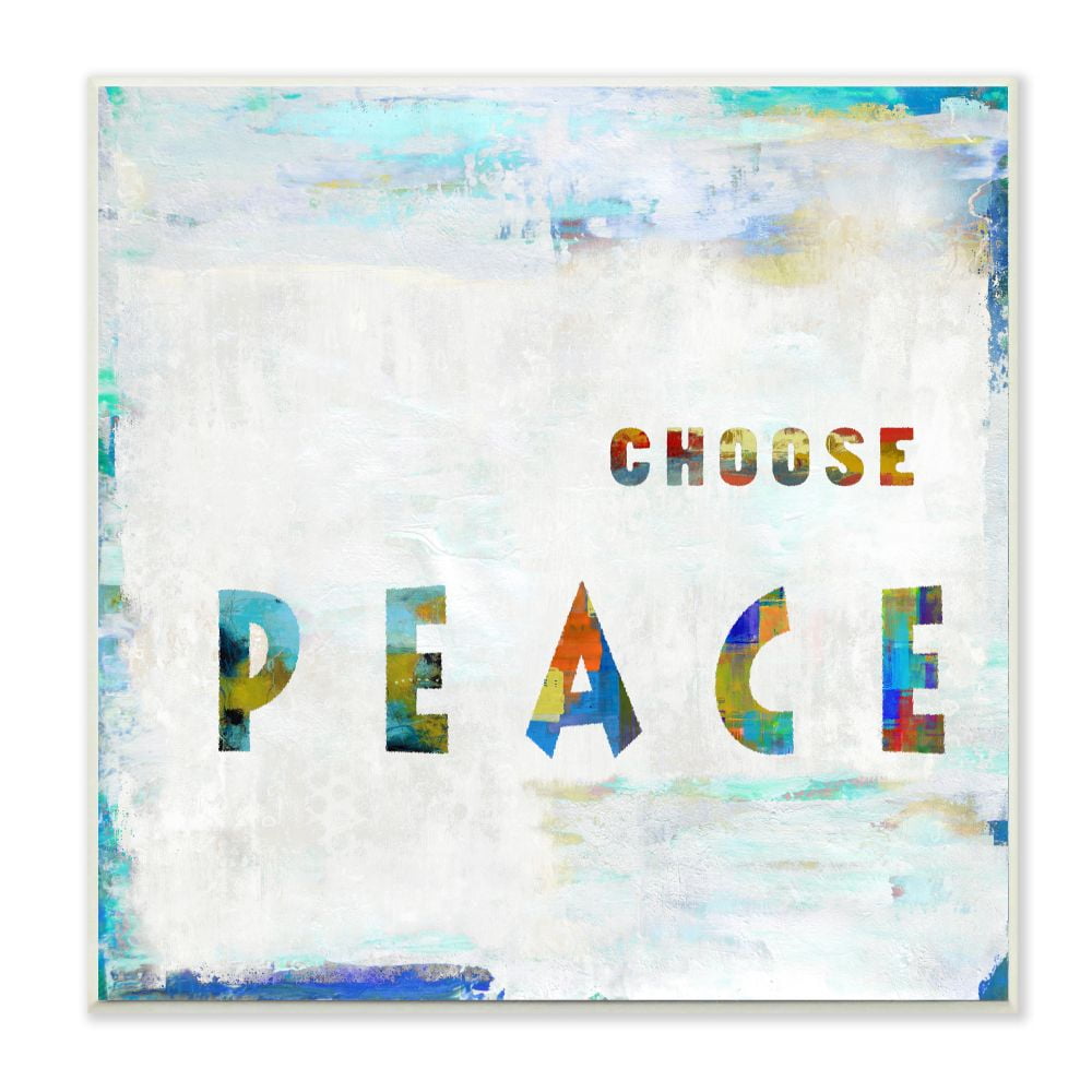 Stupell Industries Choose Peace Text with Colorful Brush Strokes Designed by Jamie MacDowell