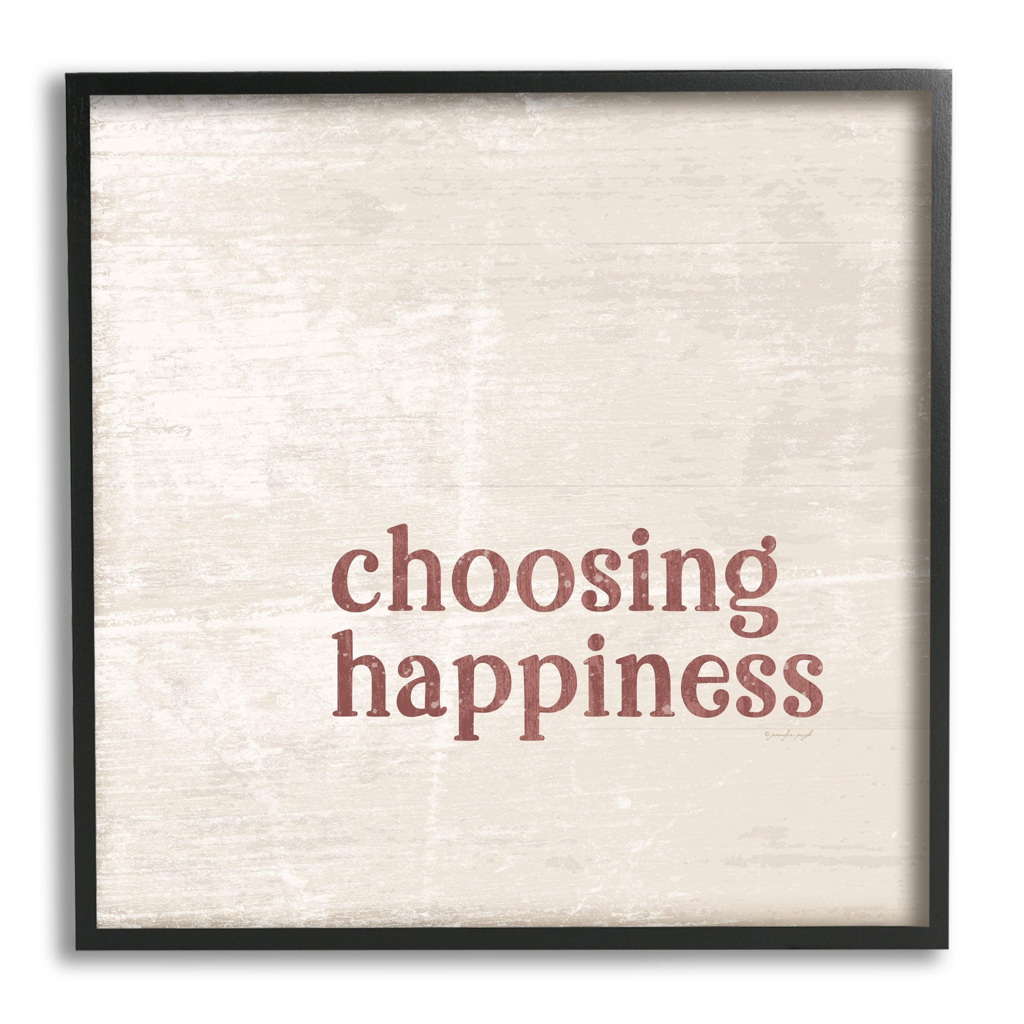 Stupell Industries Choosing Happiness Rustic Grain Pattern Phrase Graphic Art Black Framed Art Print Wall Art, Design by Jennifer Pugh