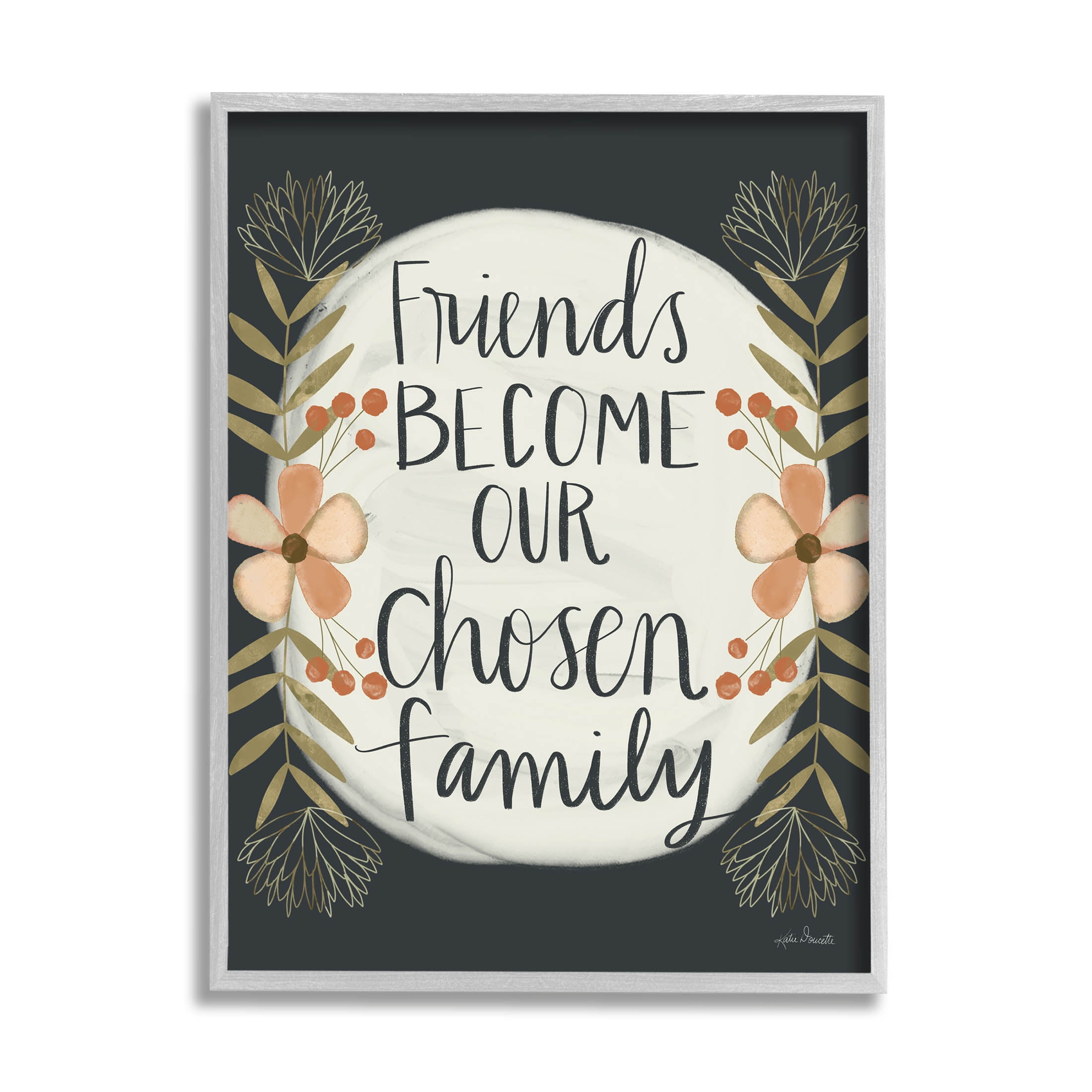 Stupell Industries Chosen Family Friendship Phrase Graphic Art Gray Framed Art Print Wall Art, Design by Katie Doucette