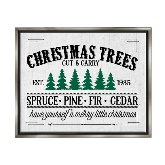 Stupell Industries Christmas Trees Vintage Sign Graphic Art Luster Gray Floating Framed Canvas Print Wall Art, Design by Lettered and Lined