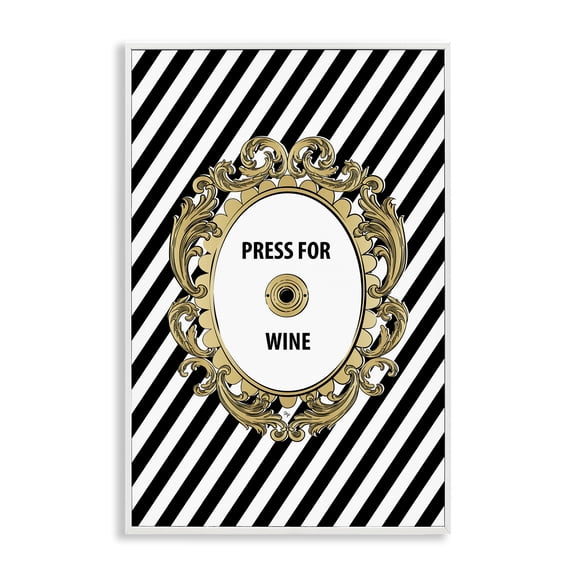 Stupell Industries Classy & Chic Press for Wine Quotes and Sayings Painting White Framed Art Print Wall Art, 12 x 18