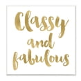 thumbnail image 1 of Stupell Industries Classy and Fabulous Glam Detail Calligraphy Phrase Wood Wall Art, 12 x 12, Design by Amy Brinkman, 1 of 5