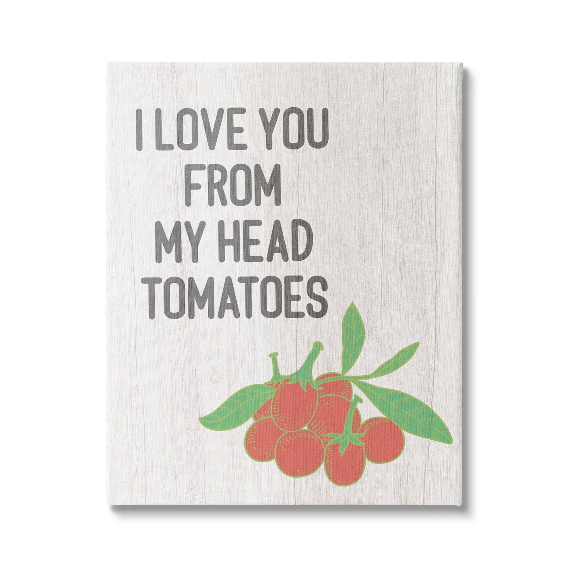 Stupell Industries Clever Love You Tomatoes Farm Sign Grain Pattern Canvas Wall Art, 16 x 20, Design by Lil' Rue