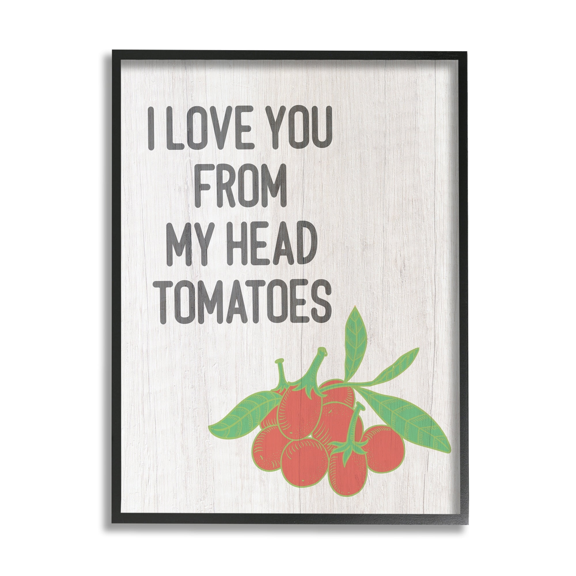 Stupell Industries Clever Love You Tomatoes Farm Sign Grain Pattern Framed Wall Art, 24 x 30, Design by Lil' Rue