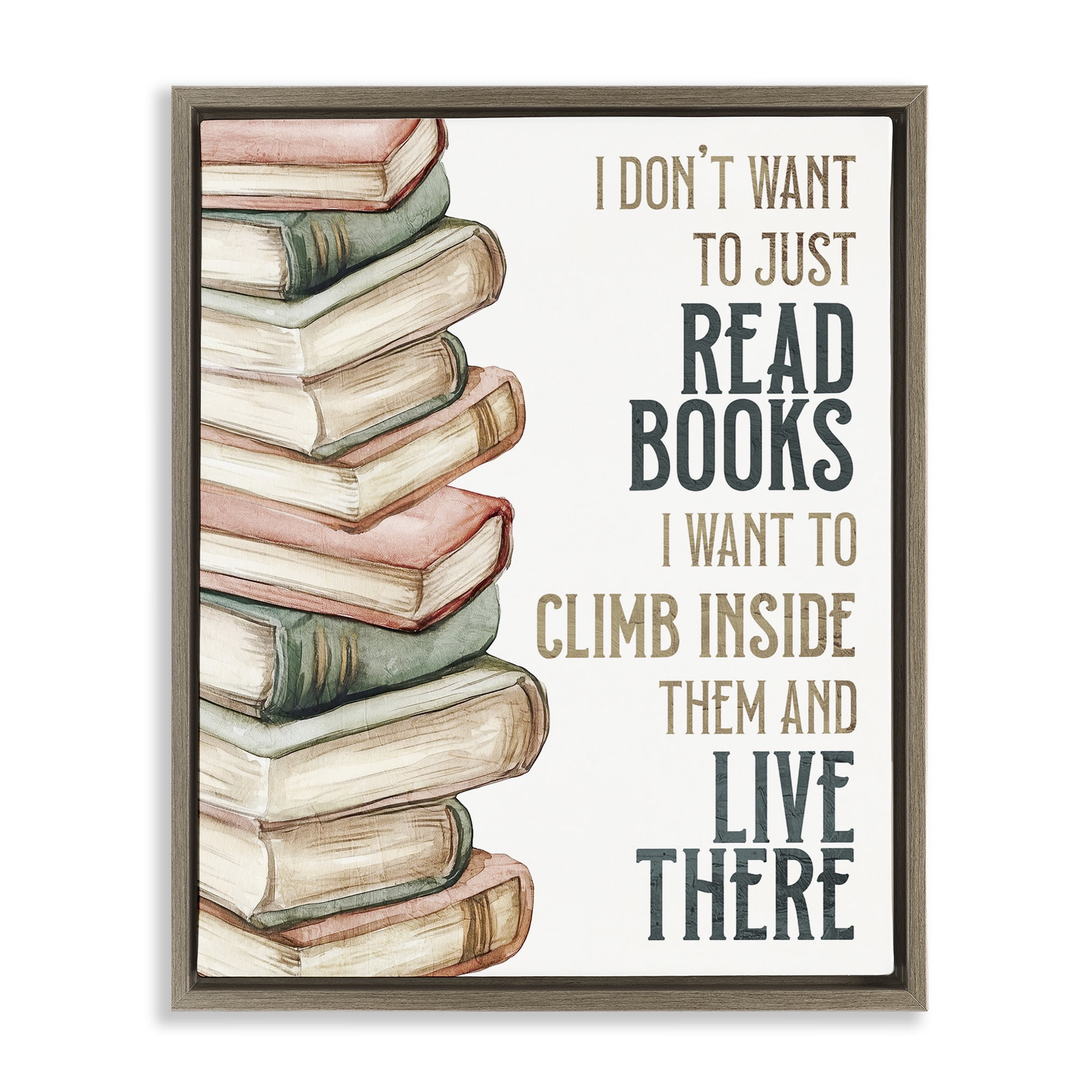 Stupell Industries Climb Inside Books & Live There Brown Framed Floater Canvas Wall Art, design by Kim Allen