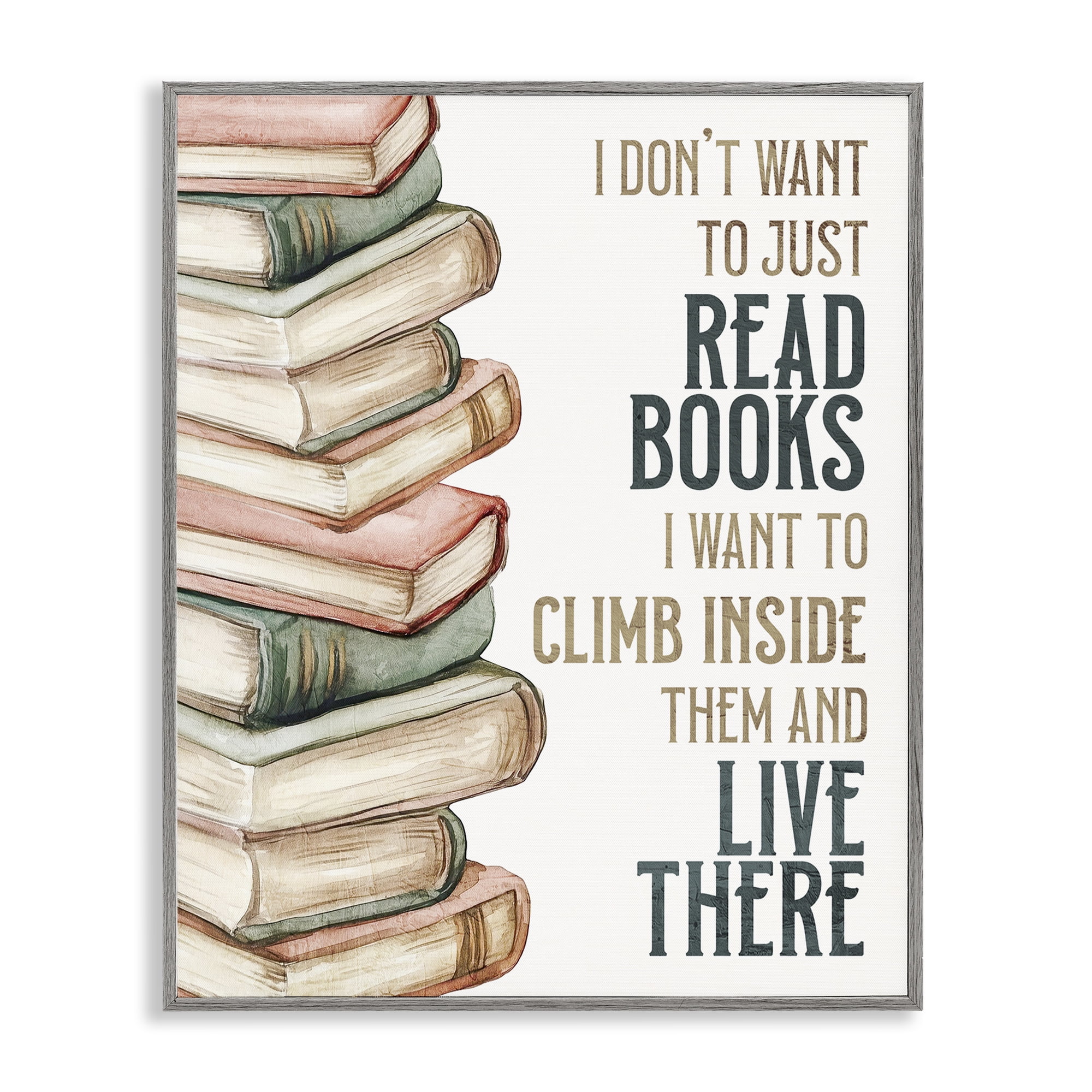 Stupell Industries Climb Inside Books & Live There Gray Framed Giclee Art, design by Kim Allen