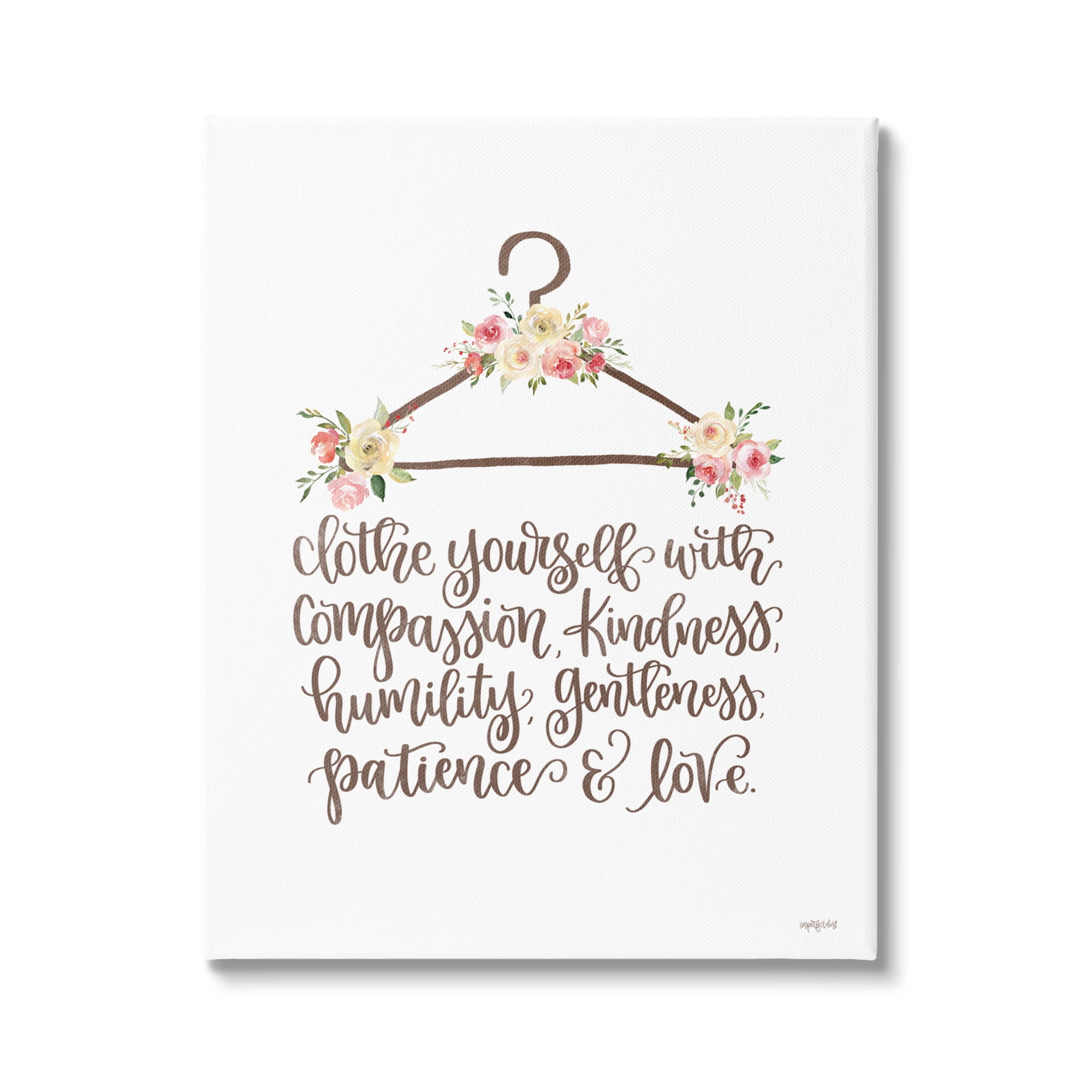 Stupell Industries Clothe Yourself Motivational Fashion Quote Floral Calligraphy Graphic Art Gallery Wrapped Canvas Print Wall Art, Design by Imperfect Dust
