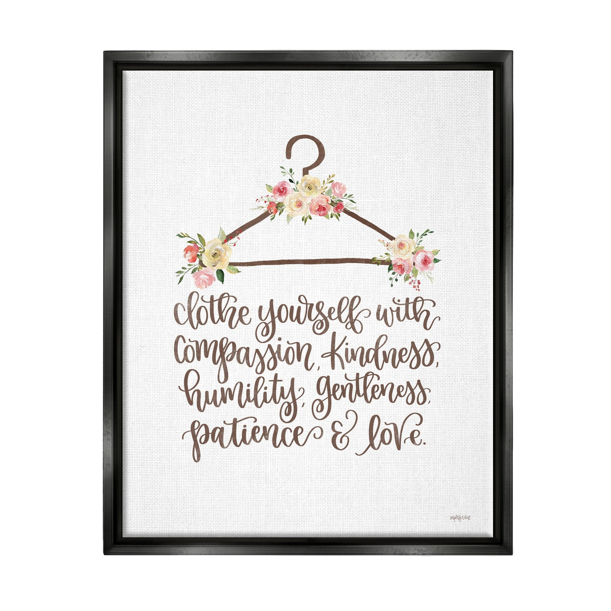 Stupell Industries Clothe Yourself Motivational Fashion Quote Floral Calligraphy Graphic Art Jet Black Floating Framed Canvas Print Wall Art, Design by Imperfect Dust