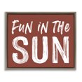 thumbnail image 1 of Stupell Industries Coastal Fun In Sun Brown Sentiment Brown Floating Frame Canvas Art, 21 x 17, by Lettered and Lined, 1 of 8