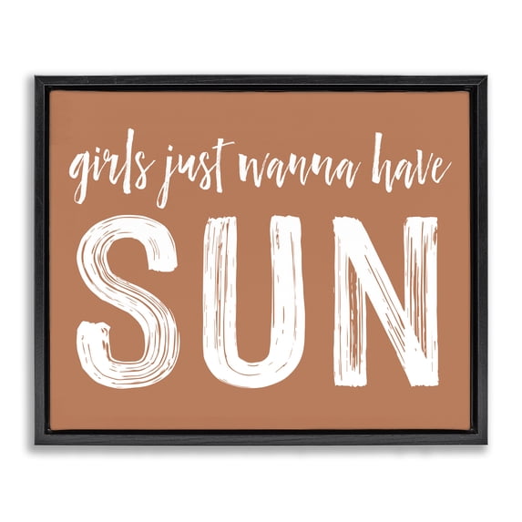Stupell Industries Coastal Girls Wanna Have Sun Brown Black Floating Frame Canvas Art, 21 x 17, by Lettered and Lined