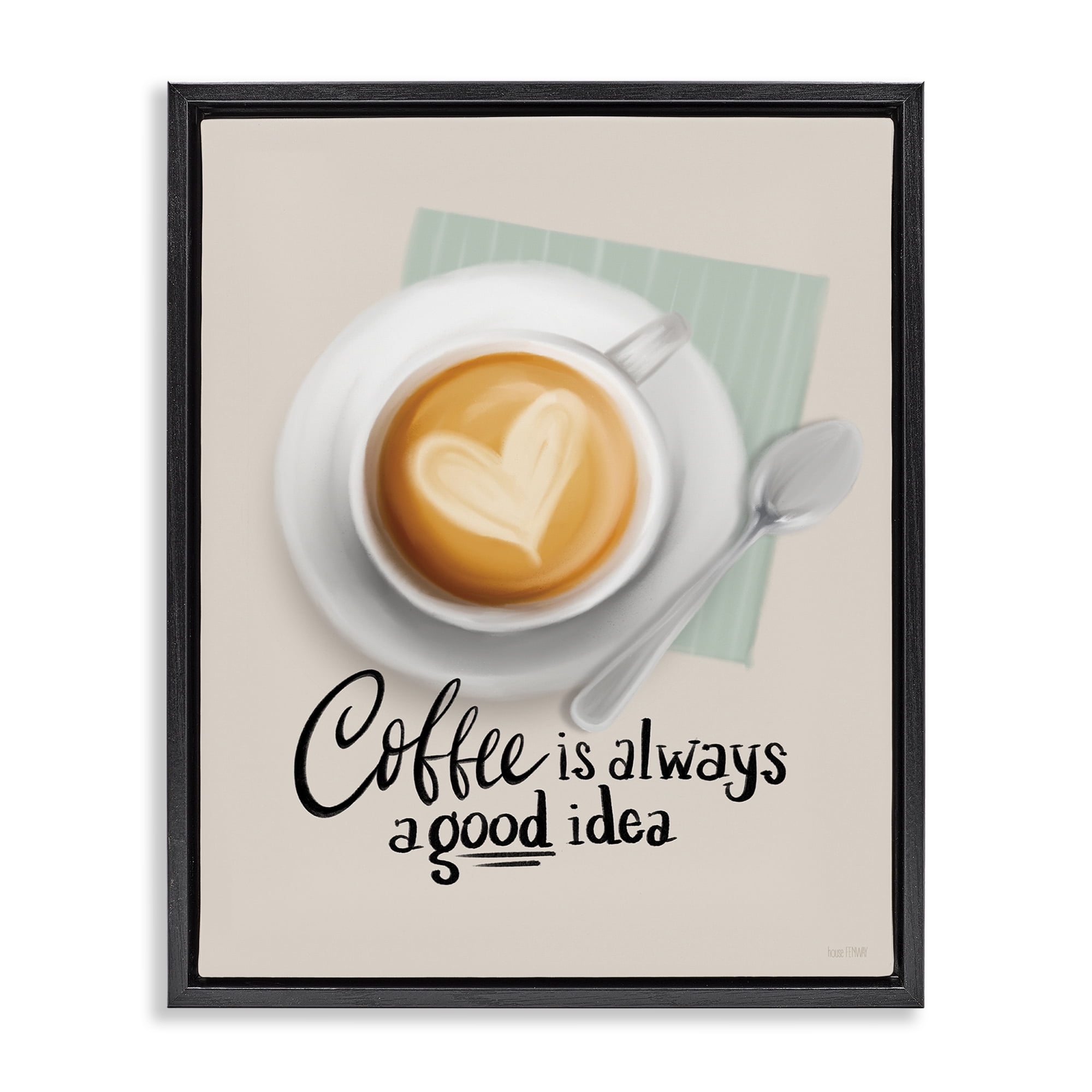 Stupell Industries Coffee Always Good Idea Food & Beverage Painting Black Floater Framed Canvas Art Print Wall Art, 25 x 31