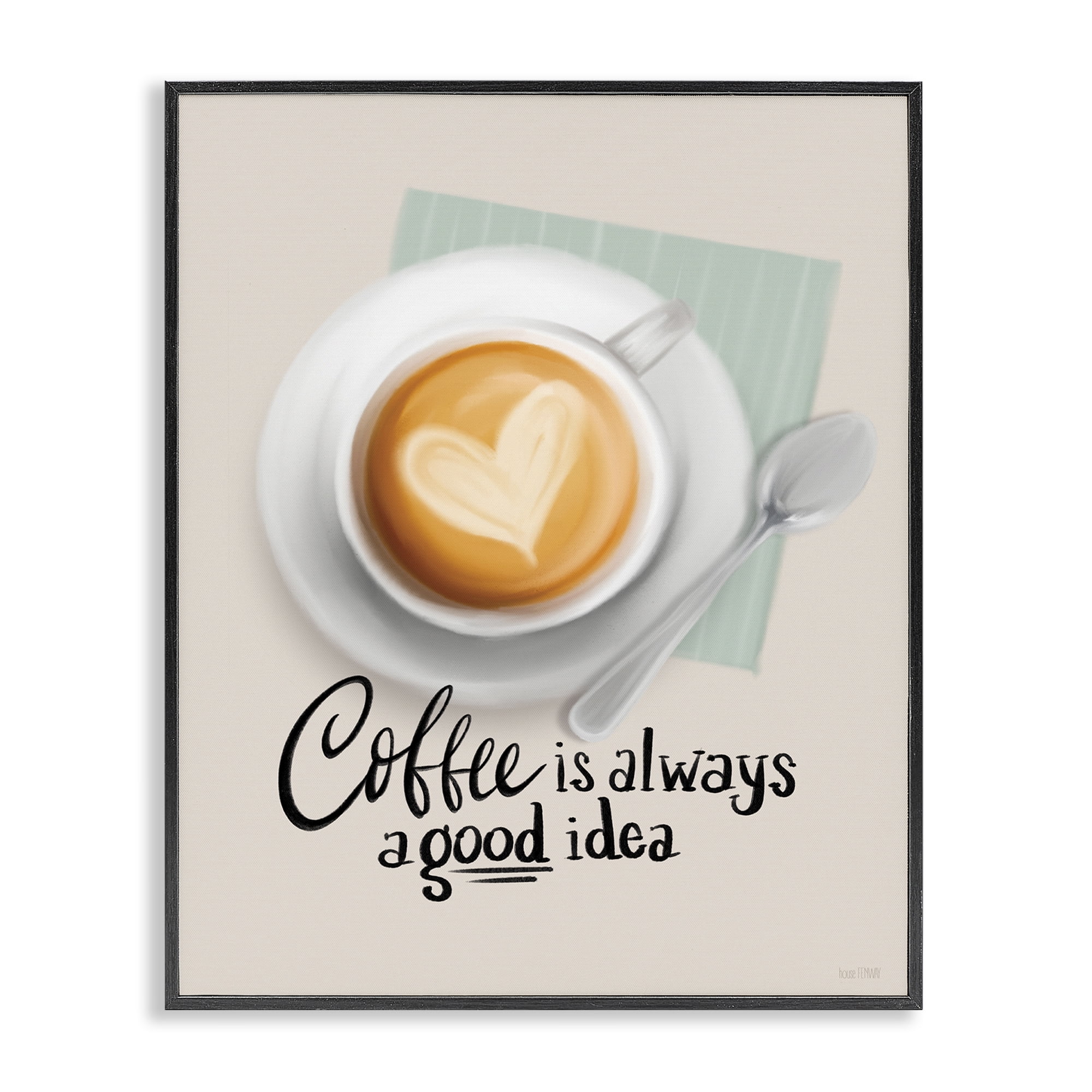 Stupell Industries Coffee Always Good Idea Food & Beverage Painting Black Framed Art Print Wall Art, 11 x 14