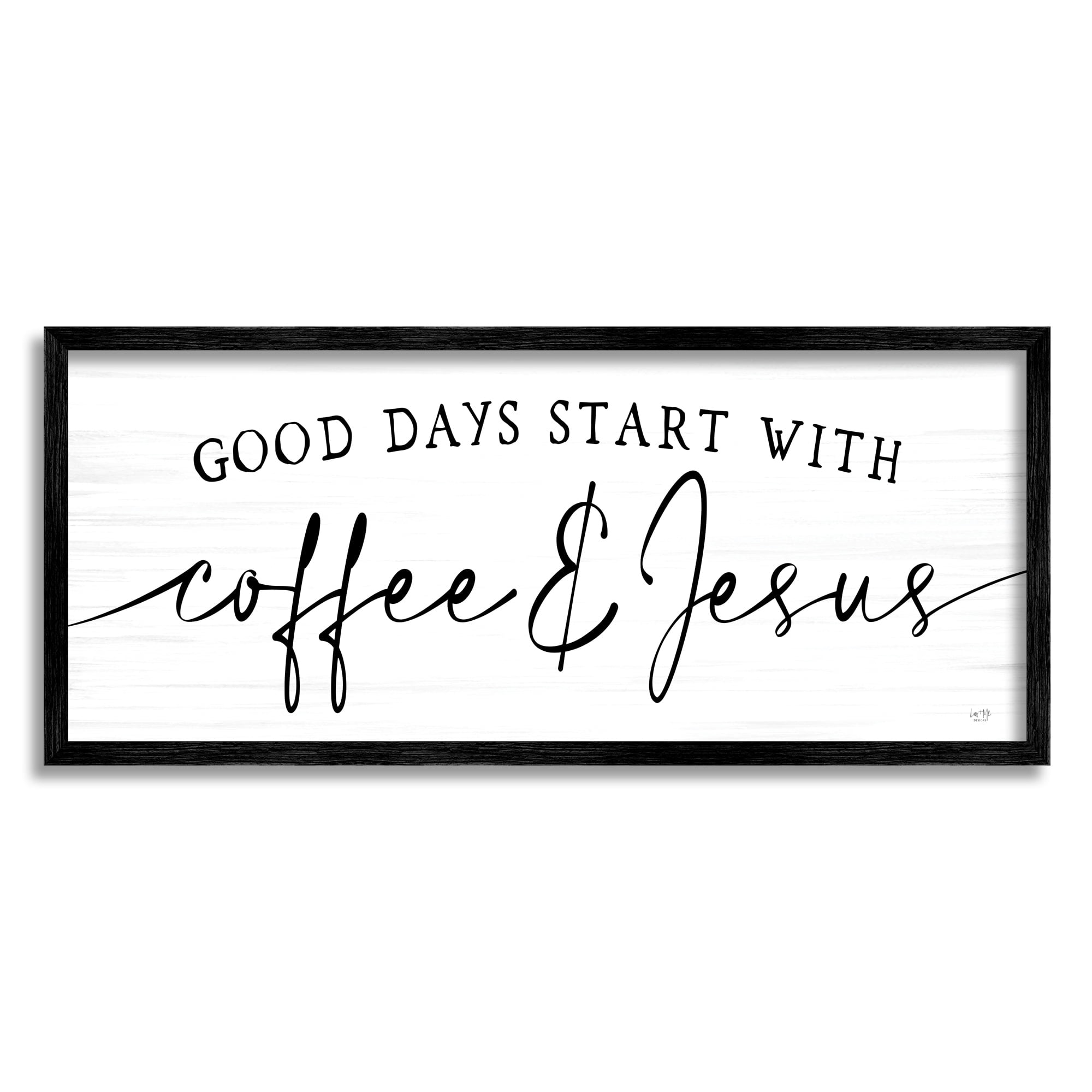 Stupell Industries Coffee And Jesus Quote Calligraphy Grain Pattern Quote, 24 x 10, Design by Lux + Me Designs
