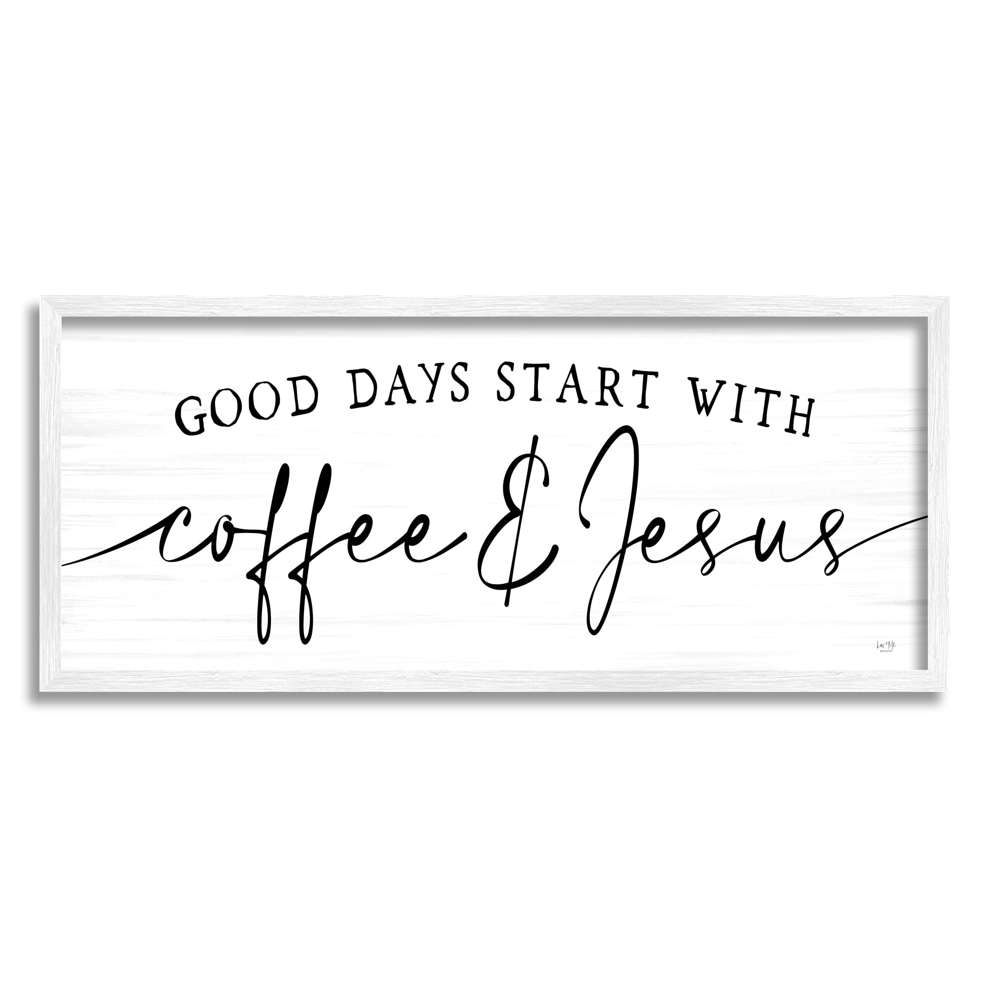 Stupell Industries Coffee And Jesus Quote Calligraphy Grain Pattern Quote, 30 x 13, Design by Lux + Me Designs