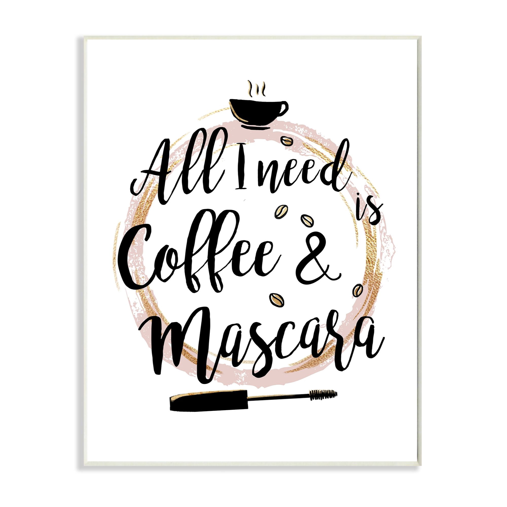 Stupell Industries Coffee And Mascara Fashion Designer Pink Gold Word Design Wall Plaque by Ziwei Li